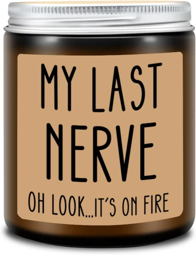 My Last Nerve Candle - Lavender fragrances candle for stress relief